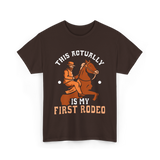 This Actually Is My First Rodeo Cowboy T-Shirt - Dark Chocolate