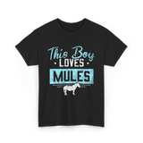 This Boy Loves Mules Animal Lover T-Shirt - Black