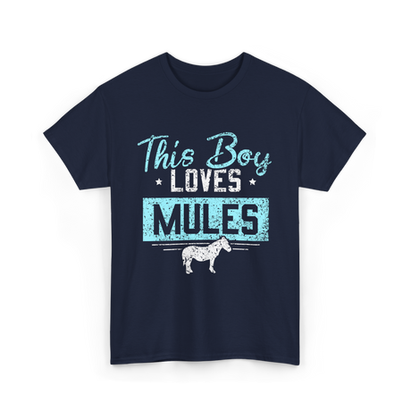 This Boy Loves Mules Animal Lover T-Shirt - Navy