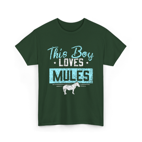 This Boy Loves Mules Animal Lover T-Shirt - Forest Green