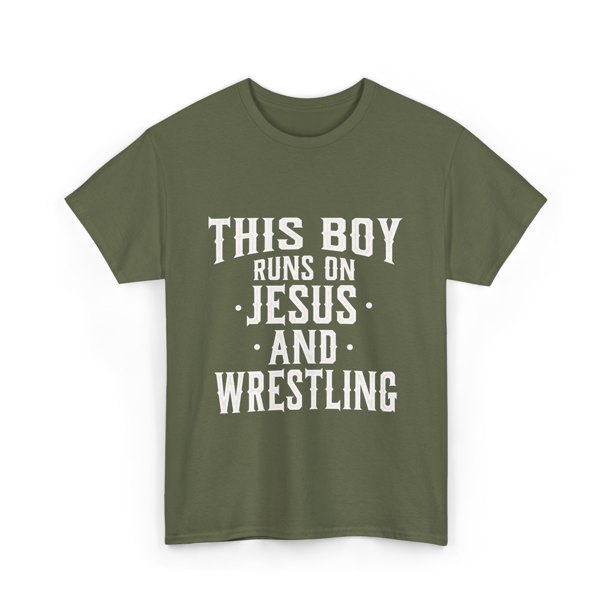 This Boy Runs On Jesus Wrestling T-Shirt - Military Green