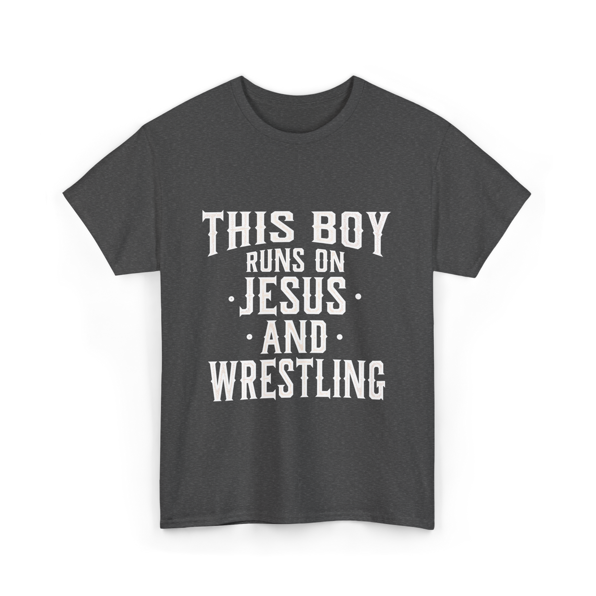 This Boy Runs On Jesus Wrestling T-Shirt - Dark Heather