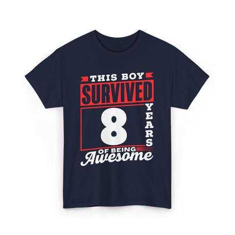 This Boy Survived Awesome Boys Birthday T-Shirt - Navy