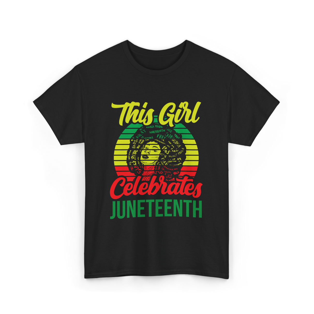 This Girl Celebrates Juneteenth T-Shirt - Black