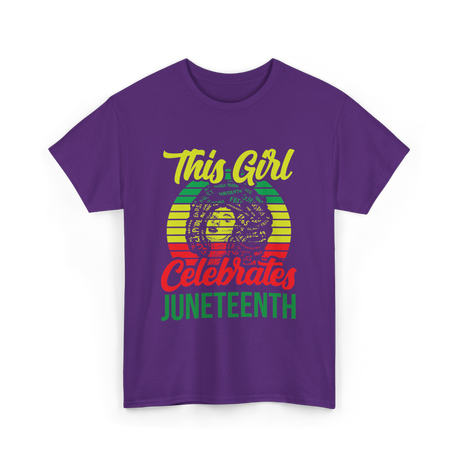 This Girl Celebrates Juneteenth T-Shirt - Purple