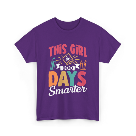 This Girl is 100 Days Smarter Education T-Shirt - Purple