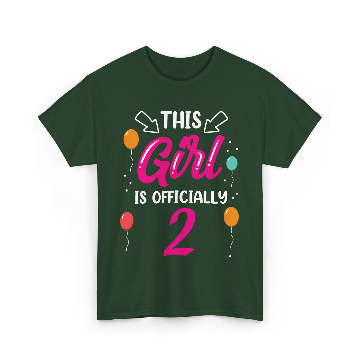 This Girl Is 2 Birthday Girls T-Shirt - Forest Green