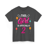 This Girl Is 2 Birthday Girls T-Shirt - Dark Heather