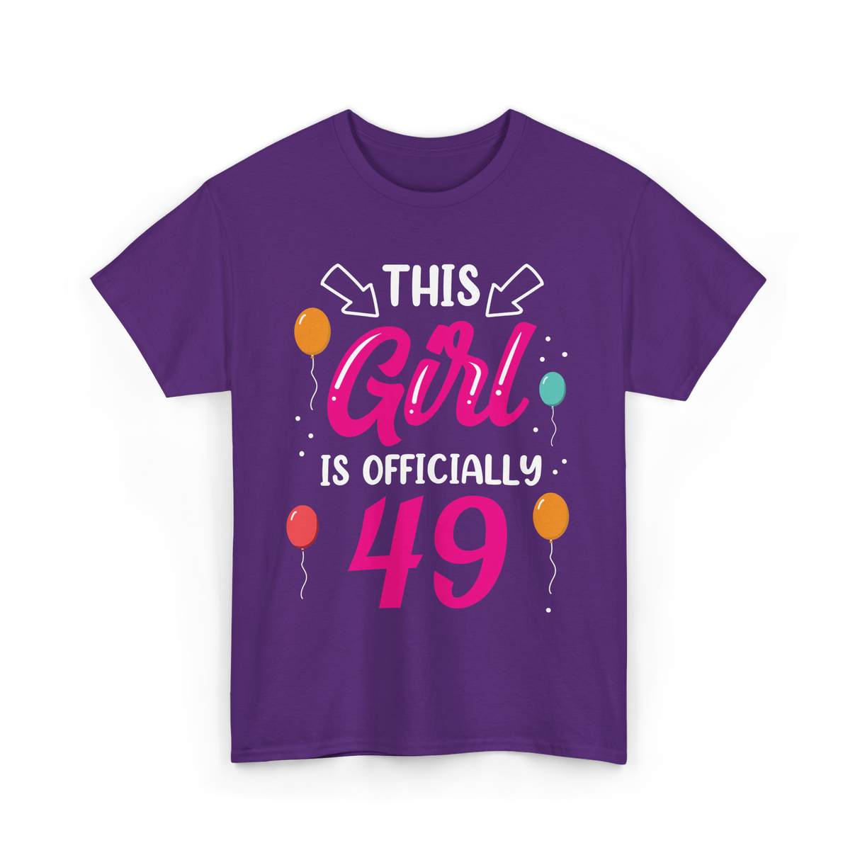 This Girl Is 49 Birthday Celebration T-Shirt - Purple