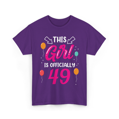 This Girl Is 49 Birthday Celebration T-Shirt - Purple