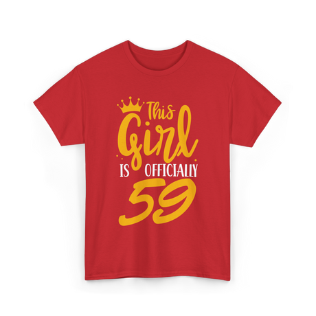 This Girl Is 59 Birthday T-Shirt - Red