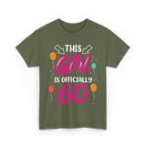 This Girl Is 60 Birthday Girls T-Shirt - Military Green