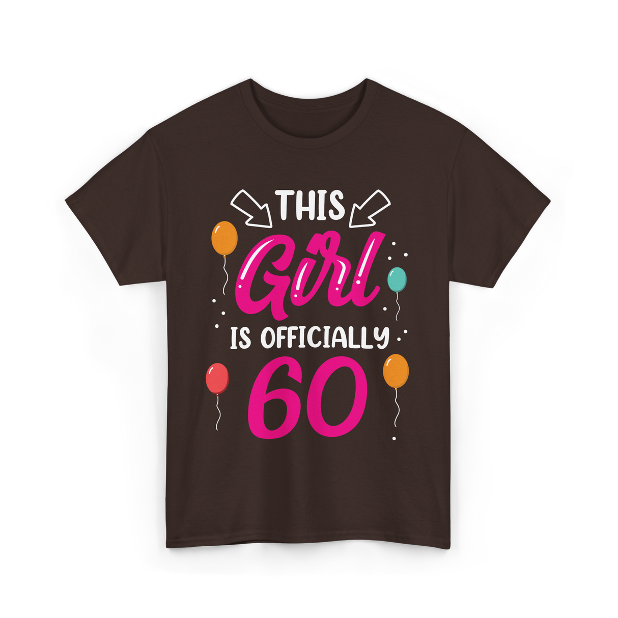 This Girl Is 60 Birthday Girls T-Shirt - Dark Chocolate