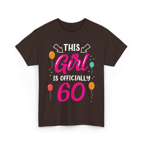 This Girl Is 60 Birthday Girls T-Shirt - Dark Chocolate