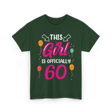 This Girl Is 60 Birthday Girls T-Shirt - Forest Green