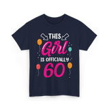 This Girl Is 60 Birthday Girls T-Shirt - Navy