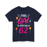 This Girl Is 62 Birthday Girl T-Shirt - Navy