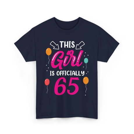 This Girl Is 65 Birthday Girls T-Shirt - Navy