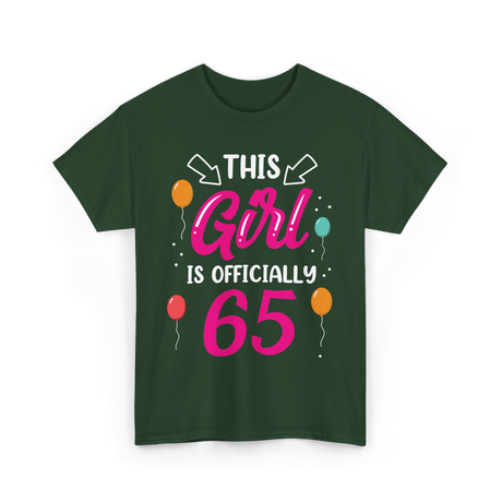 This Girl Is 65 Birthday Girls T-Shirt - Forest Green