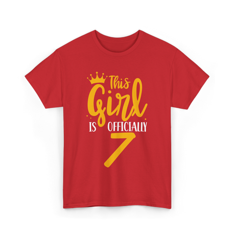 This Girl Is 7 Birthday Celebration T-Shirt - Red