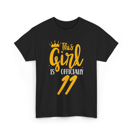 This Girl Is Eleven Age Birthday T-Shirt - Black