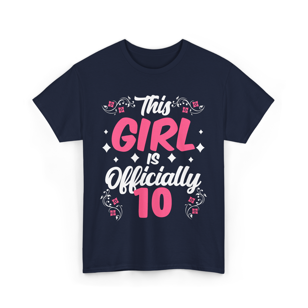 This Girl Is Officially 10 Birthday T-Shirt - Navy