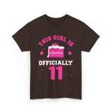 This Girl Is Officially 11 Birthday T-Shirt - Dark Chocolate