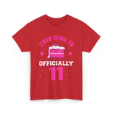 This Girl Is Officially 11 Birthday T-Shirt - Red