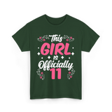 This Girl Is Officially 11 Birthday T-Shirt - Forest Green