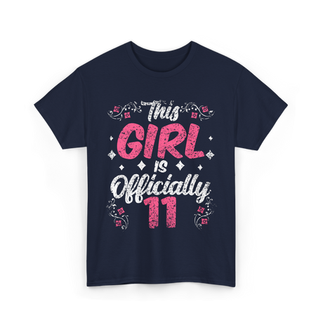 This Girl Is Officially 11 Birthday T-Shirt - Navy