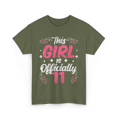 This Girl Is Officially 11 Birthday T-Shirt - Military Green