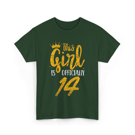 This Girl Is Officially 14 Birthday T-Shirt - Forest Green