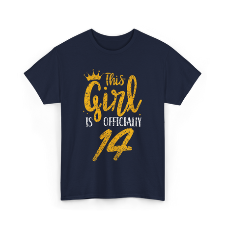 This Girl Is Officially 14 Birthday T-Shirt - Navy