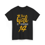 This Girl Is Officially 14 Birthday T-Shirt - Black