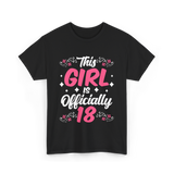 This Girl Is Officially 18 Birthday T-Shirt - Black