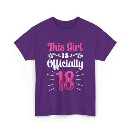 This Girl Is Officially 18 Birthday T-Shirt - Purple