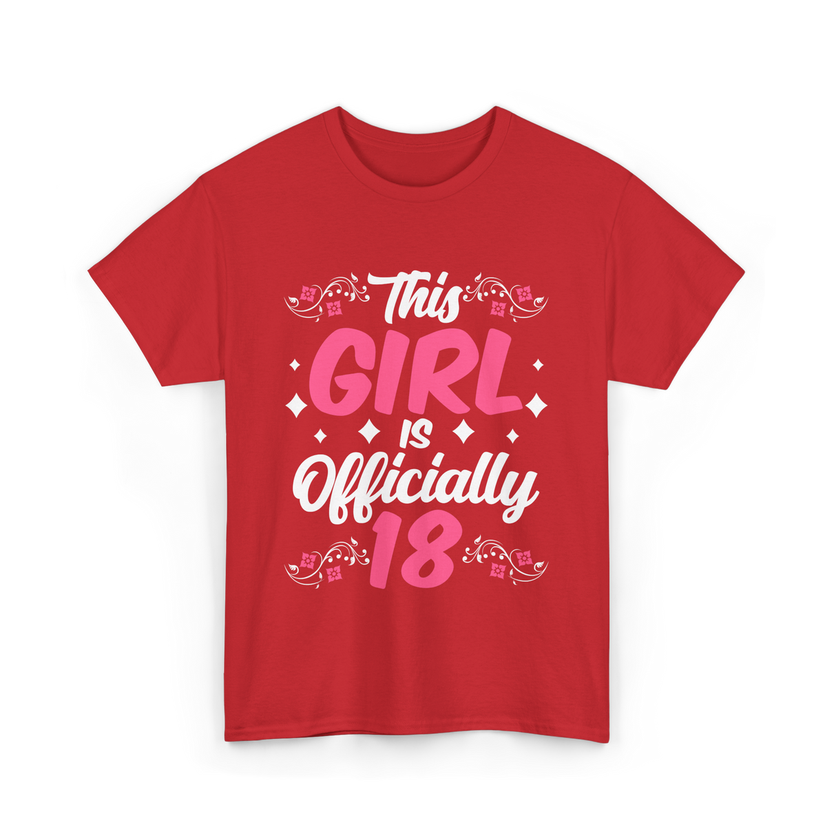 This Girl Is Officially 18 Birthday T-Shirt - Red