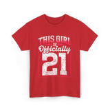 This Girl Is Officially 21 Birthday T-Shirt - Red