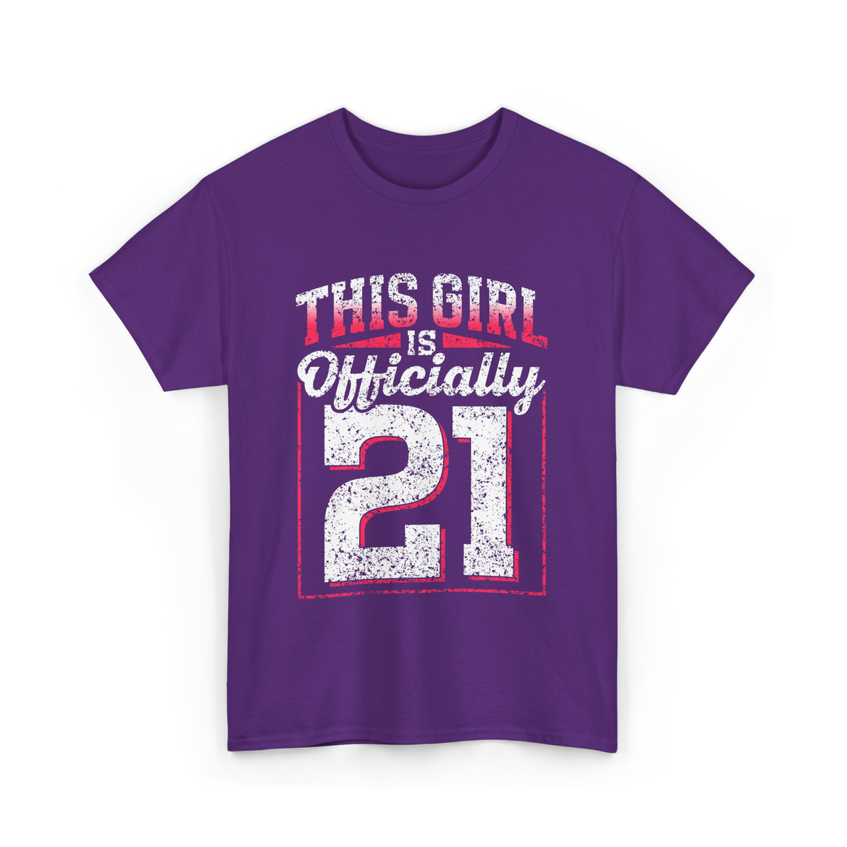 This Girl Is Officially 21 Birthday T-Shirt - Purple