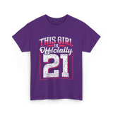 This Girl Is Officially 21 Birthday T-Shirt - Purple