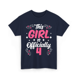 This Girl Is Officially 4 Birthday T-Shirt - Navy