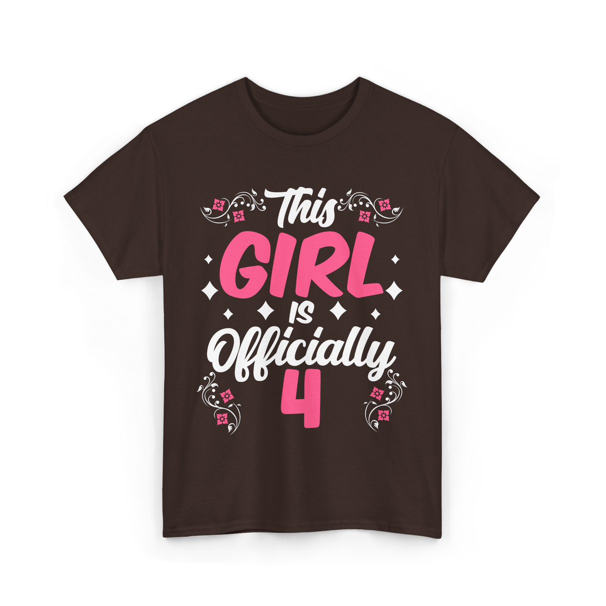 This Girl Is Officially 4 Birthday T-Shirt - Dark Chocolate