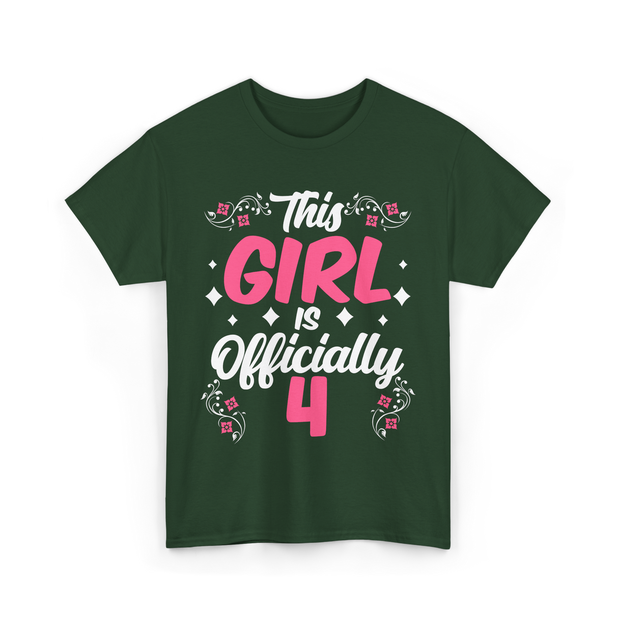 This Girl Is Officially 4 Birthday T-Shirt - Forest Green