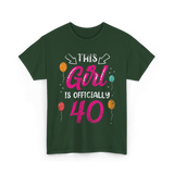 This Girl Is Officially 40 Birthday T-Shirt - Forest Green