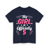 This Girl Is Officially 5 Birthday T-Shirt - Navy