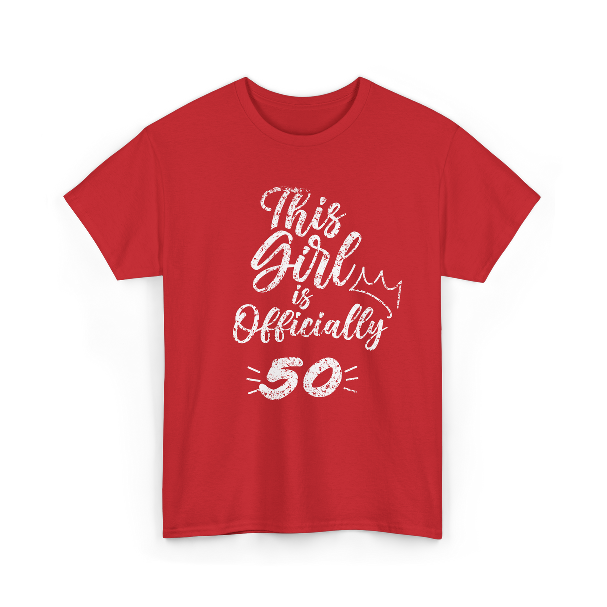 This Girl Is Officially 50 Birthday T-Shirt - Red