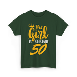 This Girl Is Officially 50 Birthday T-Shirt - Forest Green