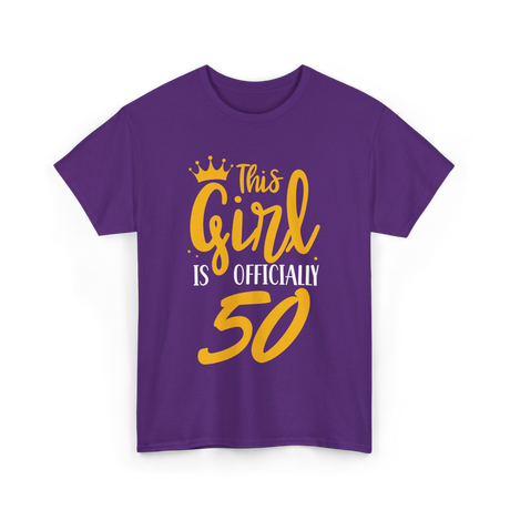 This Girl Is Officially 50 Birthday T-Shirt - Purple