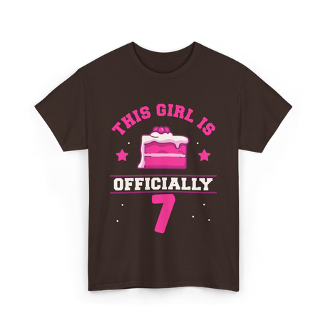 This Girl Is Officially 7 Birthday T-Shirt - Dark Chocolate