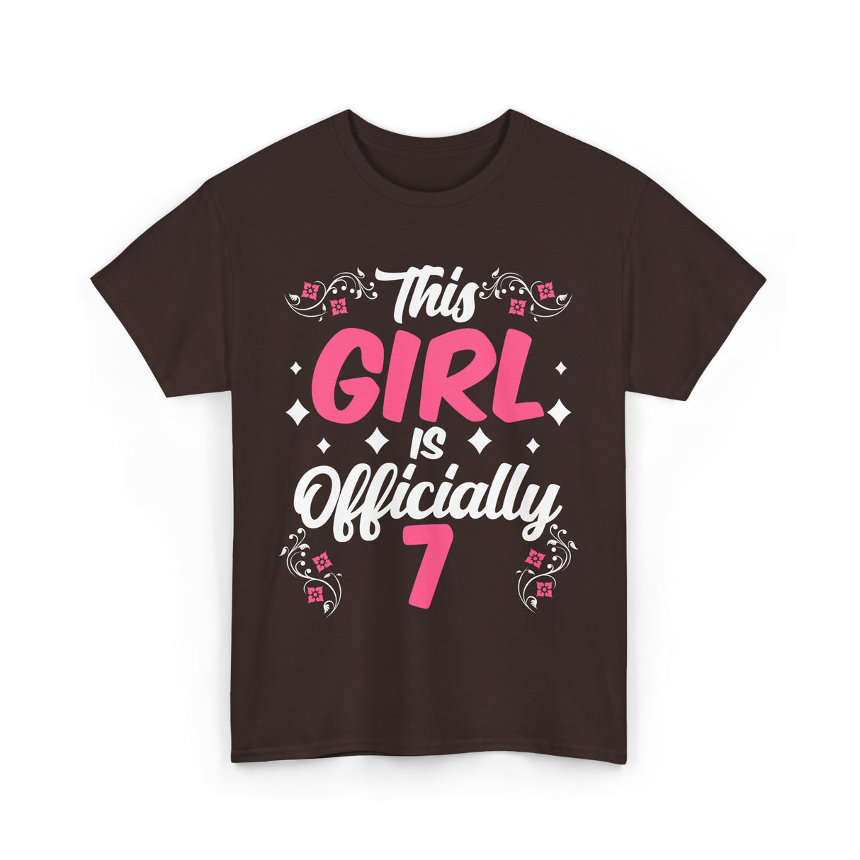 This Girl Is Officially 7 Birthday T-Shirt - Dark Chocolate